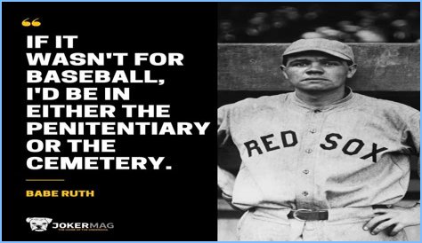 Babe Ruth - Stats, Quotes & Facts